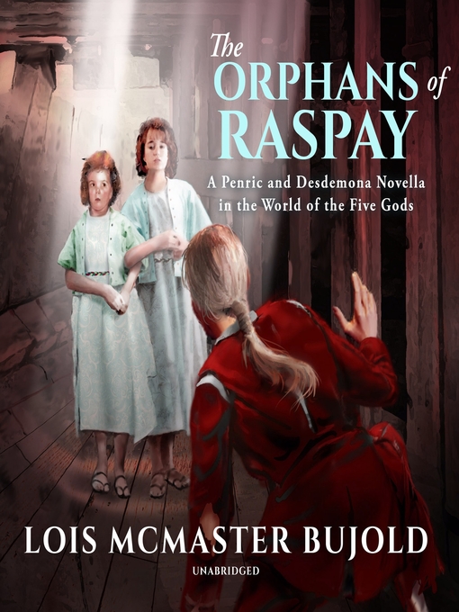 Title details for The Orphans of Raspay by Lois McMaster Bujold - Wait list